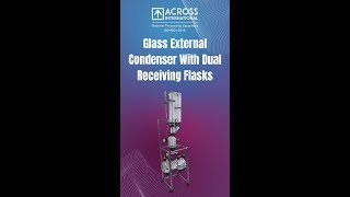 Glass External Condenser with Dual Receiving Flasks